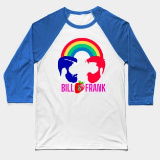 Bill and Frank Baseball T-Shirt